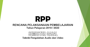 Teknik pengolahan audio video (edukasi.asudahlah.com). Penglajon Rencana Pelaksanaan Pembelajaran Rpp Teknik Pengolahan Audio Video Semester Gasal Kelas Xii Multimedia