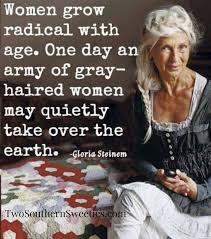 53 am a grown woman famous quotes: Quotes Two Southern Sweeties Aging Quotes Aging Quotes Funny Aging Gracefully Quotes