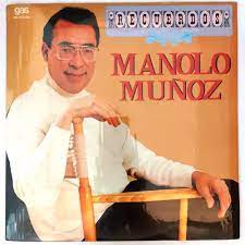 Manolo Muñoz - Recuerdos Lp