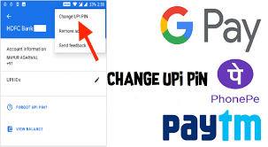 How To Change Or Reset Upi Pin In Paytm Google Pay And Phonepe Change Accounting Information Pin