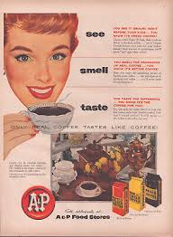 1953 A&P Coffee Vintage Print Ad Eight O'Clock Coffee Bokar Red Circle