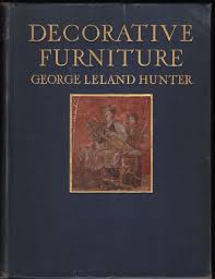 Decorative Furniture by George Leland Hunter