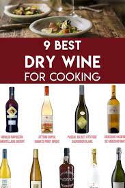 Any recipe asking for cooking sherry may be substituted with an equivalent amount of dry red or white wine. 9 Best Dry White Wines For Cooking Wine Turtle Cooking Wine Dry Wine Cooking With White Wine