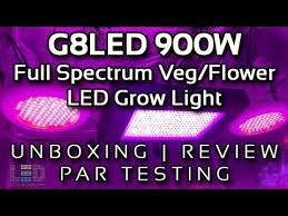 We did not find results for: G8led 900 Watt Mega Full Spectrum Veg Flower Led Grow Light Unboxing Review Par Testing Youtube
