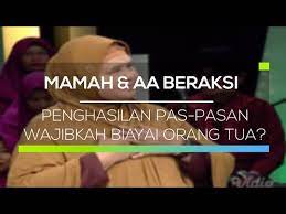 Ketika ia sedang terlelap dalam mimpi, ia merasa ada sesuatu yang mengganggu di bulu tengkuknya. Mamah Dan Aa Beraksi Penghasilan Pas Pasan Wajibkah Biayai Orang Tua Youtube