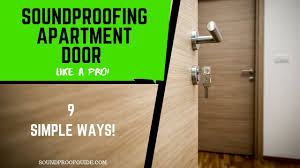 Sealing gaps and cracks on your bedroom door is an effective to soundproof it. How To Soundproof An Apartment Door 9 Temporary Options Youtube