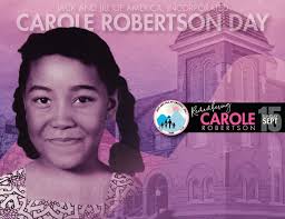 The Bronx Chapter remembers Carole Robertson who