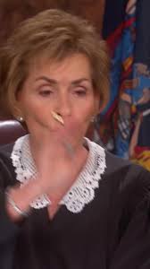 Don't interrupt Judge Judy!