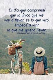 Uno No Sabe Cuando Va Ha Partir Y Lo Unico Que Me Llevare Es Lo Que Vivo Asi Que Tratare De Vivir Lo Mejor Sobre Todo Vida Imagenes De Amistad Pensamientos