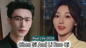 CHEN SI AND LI RUO QI REAL LIFE 2024