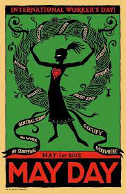 Read on to know more. International Workers Day Is A Celebration Of The International Labour Movement May 1 Is A National Holiday In Workers Day International Workers Day May Days