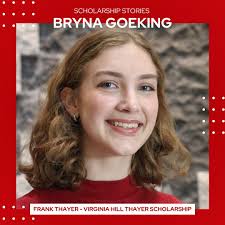 This week Scholarship Stories's feature is Bryna Goeking, the recipient of  the Frank Thayer