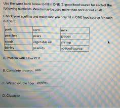 B popular food / fast food. Solved Use The Word Bank Below To Fill In One 1 Good Food Chegg Com