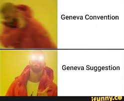 Geneva Convention Geneva Suggestion ...