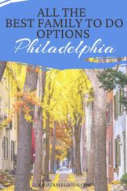 Master List Things To Do In Philadelphia With Kids In 2020 Best Places To Vacation Carribean Travel Beautiful Places To Travel