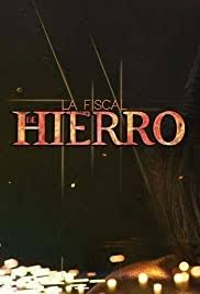 To watch a particular tv show, click tv shows are divided into two categories new seasons and new episodes. La Fiscal De Hierro Tv Series 2017 Imdb