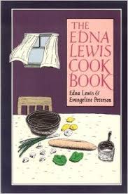 The Edna Lewis Cook Book Edna Lewis Edna Cookbook