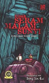 Biar tambah berkah, jangan lupa. Kisah Seram Malam Sunyi By Song Jun Eui