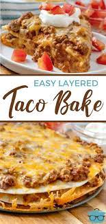 Easy Layered Taco Bake Recipe Ground Beef Recipes Easy Recipes Beef Recipes Easy