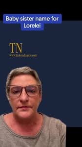 Baby sister name for Lorelai #babynameconsultant #babynames #babynametok  #girlnames #fyp