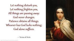 Catholic Quotes Let Nothing Disturb You Let Nothing Facebook