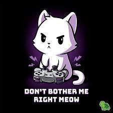 Teeturtle On Instagram I M Busy No I Will Not Press Paws Our Newest Cat Shirt Is For The Gamer In You On Sale For 50 Off Now Teeturtle Cats Videogame Cute
