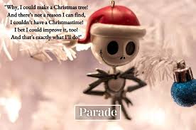 And sit together, now and forever. 50 Best Nightmare Before Christmas Quotes