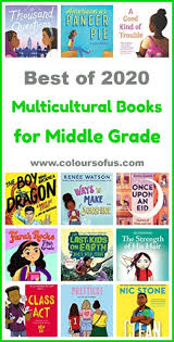 The 50 Best Multicultural Middle Grade Books Of 2020 Colours Of Us