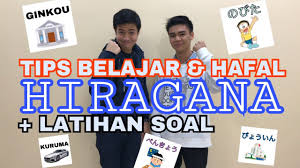 Belajar Bahasa Jepang 3 Tips Hafal Hiragana Latihan Soal Hiragana Youtube