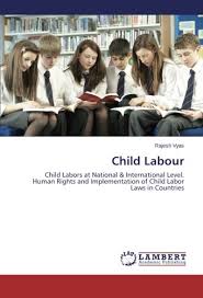 For country comparisons (the table on the map) colors are used: Child Labour Child Labors At National International Level Human Rights And Implementation Of Child Labor Laws In Countries Vyas Rajesh 9783659577550 Amazon Com Books