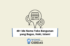 Memiliki usaha toko besi dan bangunan yang lengkap pasti akan semakin menaikan popularitas usaha sekaligus akan memiliki potensi menjaring pelanggan baru lebih banyak. 40 Ide Nama Toko Bangunan Yang Bagus Hoki Islami