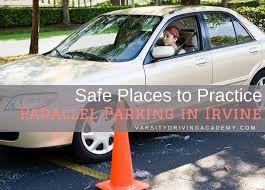 Does parallel parking make you nervous? Safe Places To Practice Parallel Parking In Irvine Varsity Driving Academy