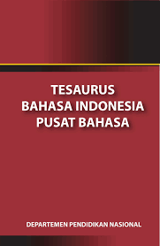 Check spelling or type a new query. Pusat Bahasa Indonesia Tesaurus Bahasa Indonesia Flip Ebook Pages 201 250 Anyflip Anyflip