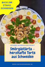 Smorgastarta Herzhafte Torte Aus Schweden Einfachschweden De Schwedische Rezepte Herzhaft Lebensmittel Essen