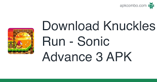 Sonic 3 and knuckles descargar apk. Knuckles Run Sonic Advance 3 Apk 1 0 0 Android Game Download