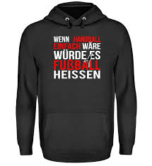 Handball Shirt Einfach Handball Shirts Und Sportzitate