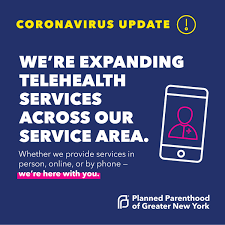 Planned Parenthood Of Greater New York Launches Telehealth Services Amid The Covid 19 Pandemic Planned Parenthood Of Greater New York