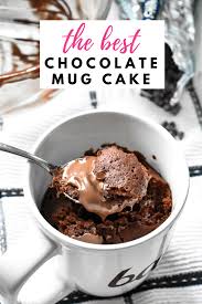 The Best Chocolate Mug Cake Chocolate Mug Cakes Easy Mug Cake Mug Cake Microwave