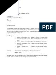 Maka ia akan akan mengajukan permohonan kepada pihak tertentu untuk memberikan bantuan, dana, kerjasama atau mungkin rekomendasi. Contoh Surat Pemberitahuan Ke Polisi