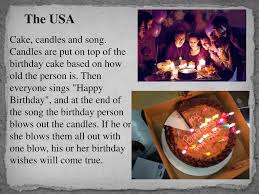 Such visual aids make your content more persuasive. Birthday Traditions In Ppt Download
