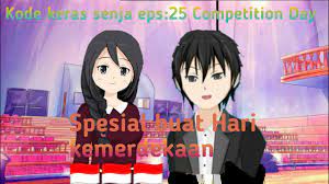 Berikut adalah kunci jawaban kode keras buat cowok dari cewek. Kode Keras Cowok Untuk Senja Eps 25 Competition Day Video Spesial Buat Hari Kemerdekaan Youtube