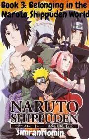 Book 3 Belonging In The Naruto Shippuden World Watch Naruto Shippuden Naruto Shippuden Anime Naruto Shippuden