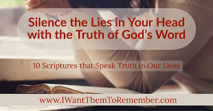 God time blog, houston, texas. Silence The Lies In Your Head Through God S Word I Want Them To Remember