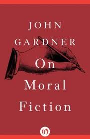 A Review Of On Moral Fiction Creative Life Quotes Good Books Books