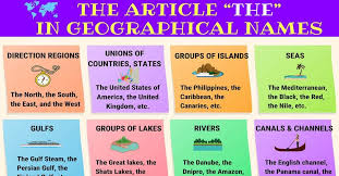 Which Of The Geographic Names Are Used With The Article When To Use The The Definite Article The In English 7 E S L In 2020 Nouns Singular And Plural Nouns English