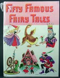 Fifty Famous Fairy Tales 1954 Famous Fairies Fairy Tales Children S Fairy Tale Books
