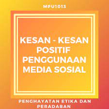 Kesan positif media massa terhadap n masyarakat pekerja sektor awam ialah mereka. Facebook