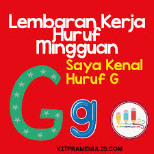 Lembaran kerja ini akan membantu kamu menghadapi cabaran semasa akil baligh. Lembaran Kerja Mengenal Huruf G Kitpramenulis