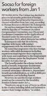 For existing foreign workers who have foreign workers compensation scheme (fwcs), they have to register with socso, a day after the expiration of the fwcs. Socso For Foreign Workers From Jan 1