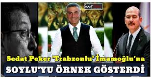 Sedat peker, i̇çişleri bakanı süleyman soylu'yu hedef aldı. Sedat Peker Trabzonlu Imamoglu Na Suleyman Soylu Yu Ornek Gosterdi